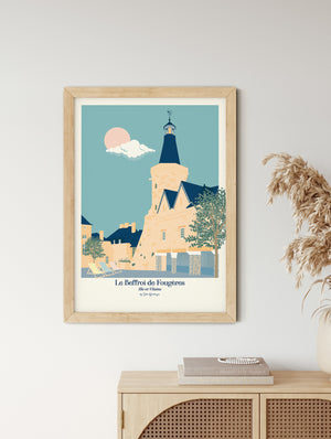 Affiche décorative du Beffroi de Fougères accrochée dans un intérieur lumineux, ambiance poétique et patrimoine breton.