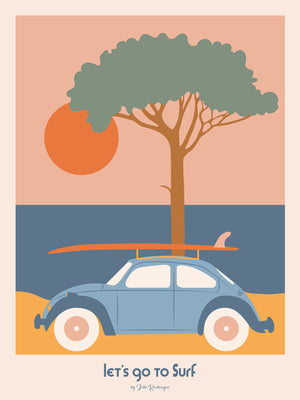  Illustration vintage Let's Go to Surf, affiche décorative avec une Beetle et une planche de surf en bord de mer, ambiance rétro et bohème.
