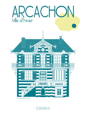 Affiche ARCACHON, Villa Trocadero Julie Roubergue