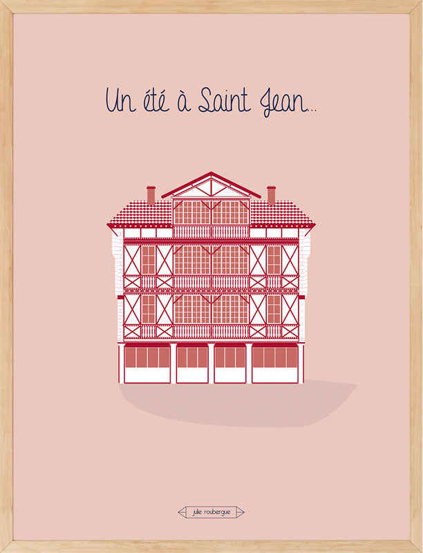 Affiche UN ETE A SAINT JEAN DE LUZ Julie Roubergue