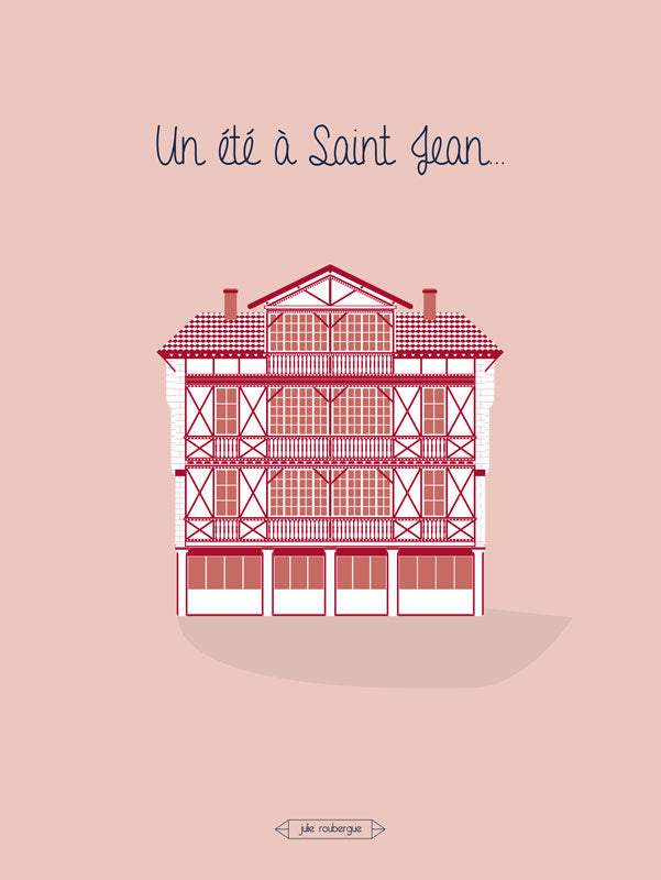 Affiche UN ETE A SAINT JEAN DE LUZ Julie Roubergue