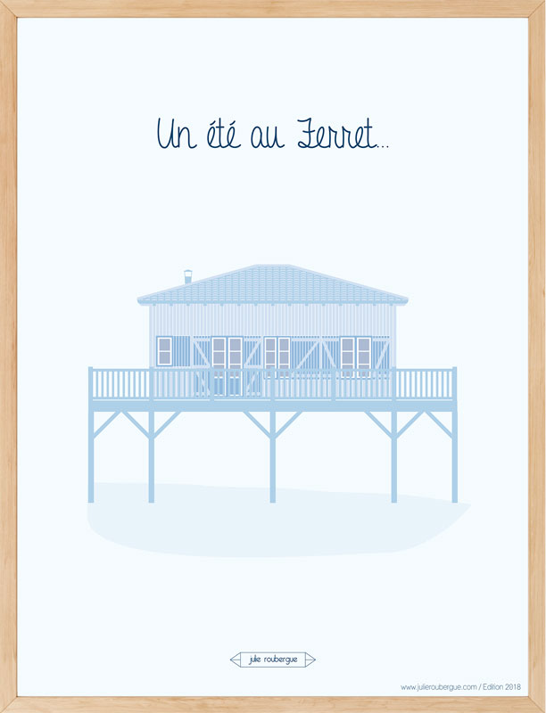 Affiche UN ETE AU FERRET Julie Roubergue